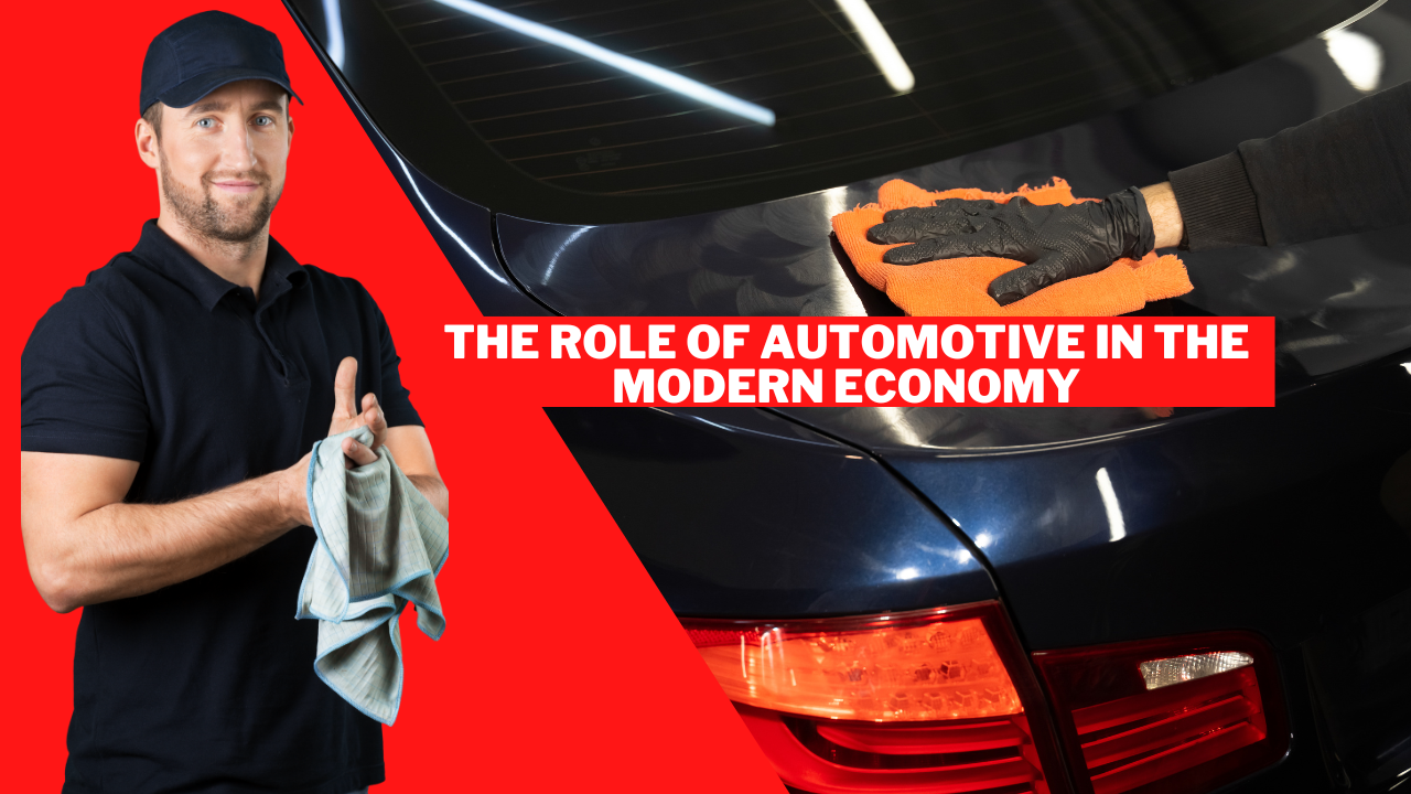 Automotive in the Modern Economy